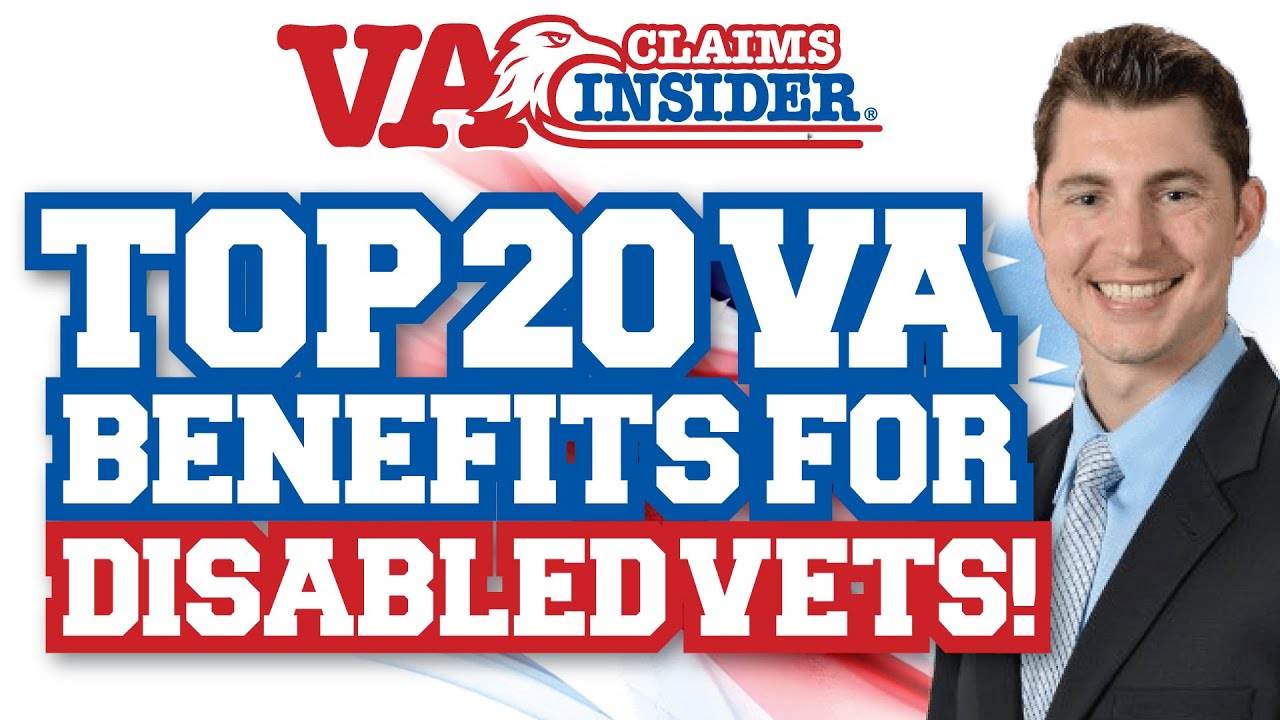 Top 20 VA Benefits for Disabled Veterans *Explained* (NEW!) RallyPoint