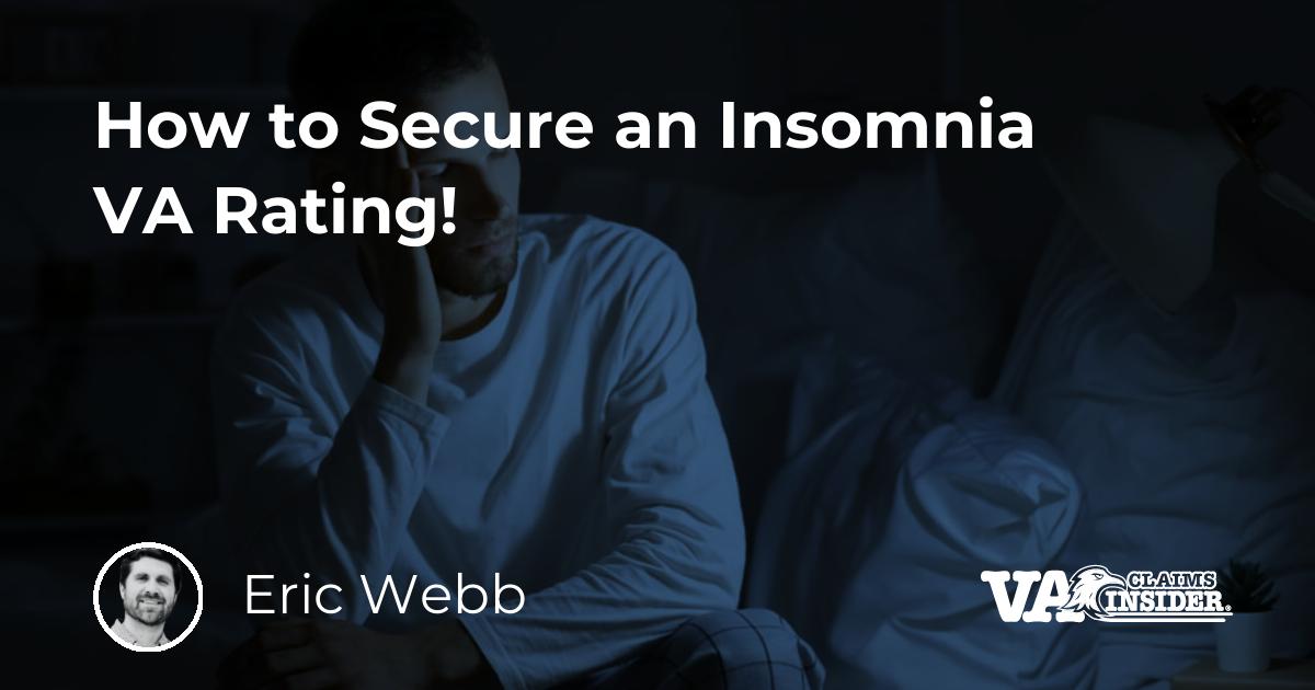 How to Secure an Insomnia VA Rating RallyPoint