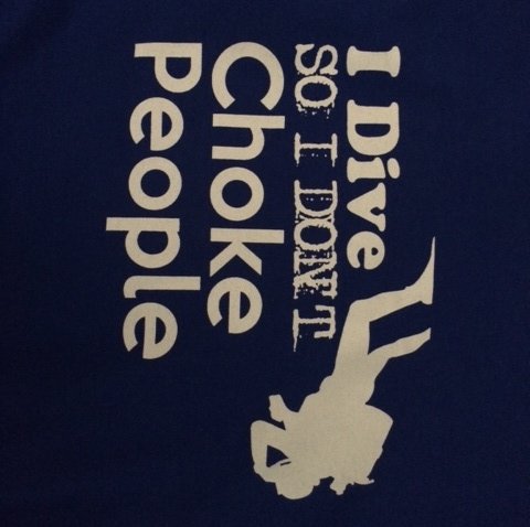 Don't choke shirt