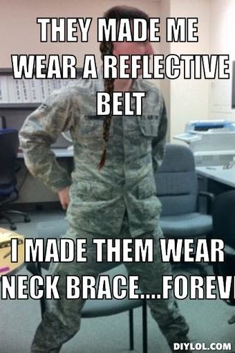 Cornwell meme generator they made me wear a reflective belt i made them wear a neck brace forever 5c320c