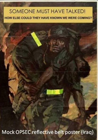 Mock opsec reflective belt poster iraq
