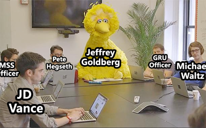 Meme to describe leak of war plans to The Atlantic and implications of ...